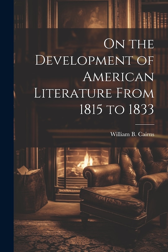 Couverture_On the Development of American Literature From 1815 to 1833