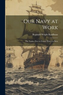 Couverture_Our Navy at Work