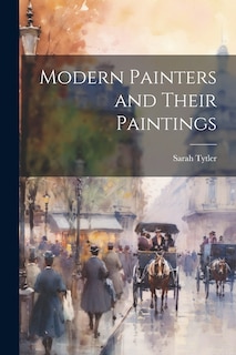 Couverture_Modern Painters and Their Paintings