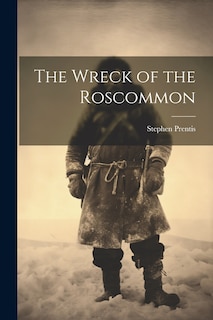 Front cover_The Wreck of the Roscommon