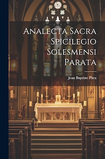 Couverture_Analecta Sacra Spicilegio Solesmensi Parata