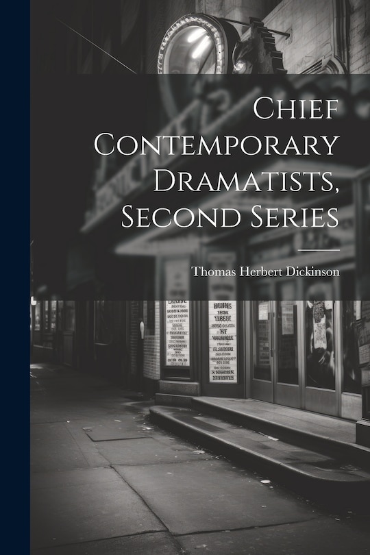 Front cover_Chief Contemporary Dramatists, Second Series