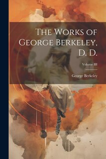 Front cover_The Works of George Berkeley, D. D.; Volume III