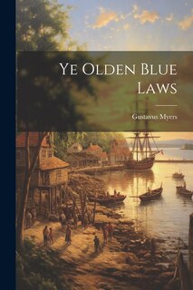 Couverture_Ye Olden Blue Laws