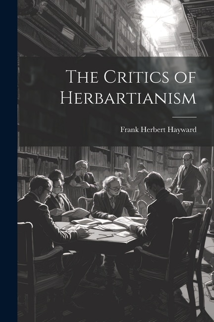 Front cover_The Critics of Herbartianism