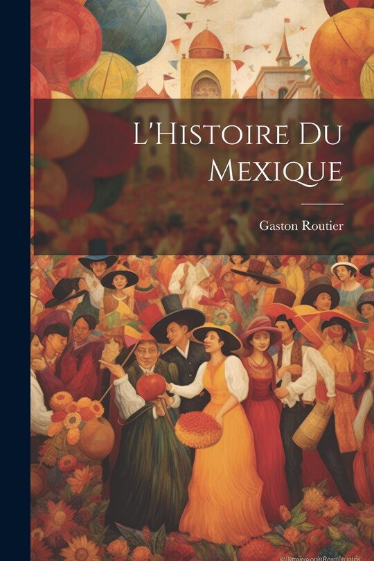Couverture_L'Histoire du Mexique
