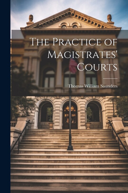 Couverture_The Practice of Magistrates' Courts