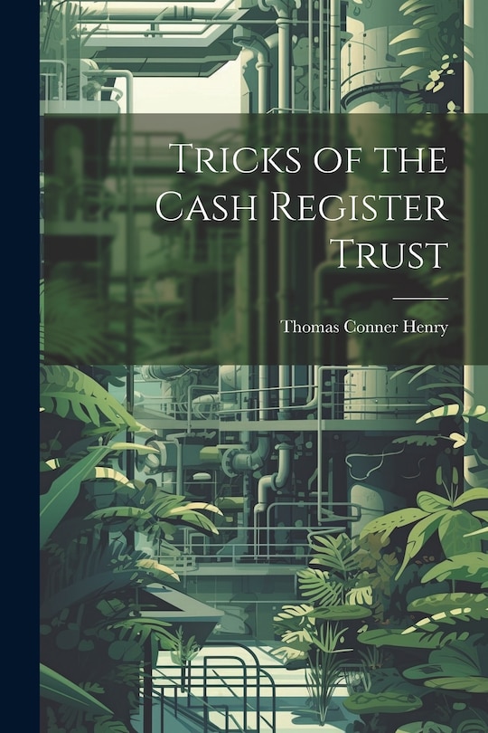 Couverture_Tricks of the Cash Register Trust