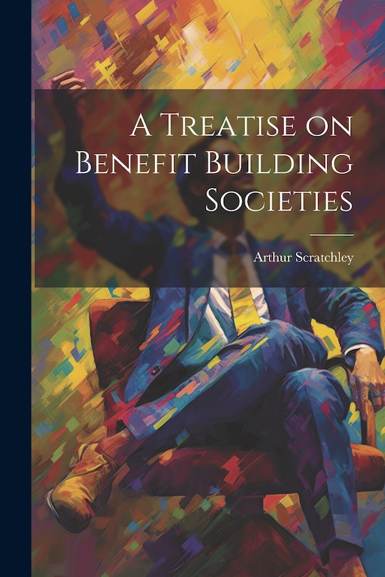 Couverture_A Treatise on Benefit Building Societies