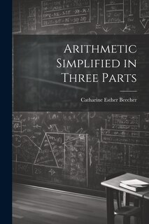 Couverture_Arithmetic Simplified in Three Parts