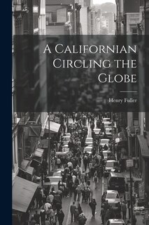 Couverture_A Californian Circling the Globe