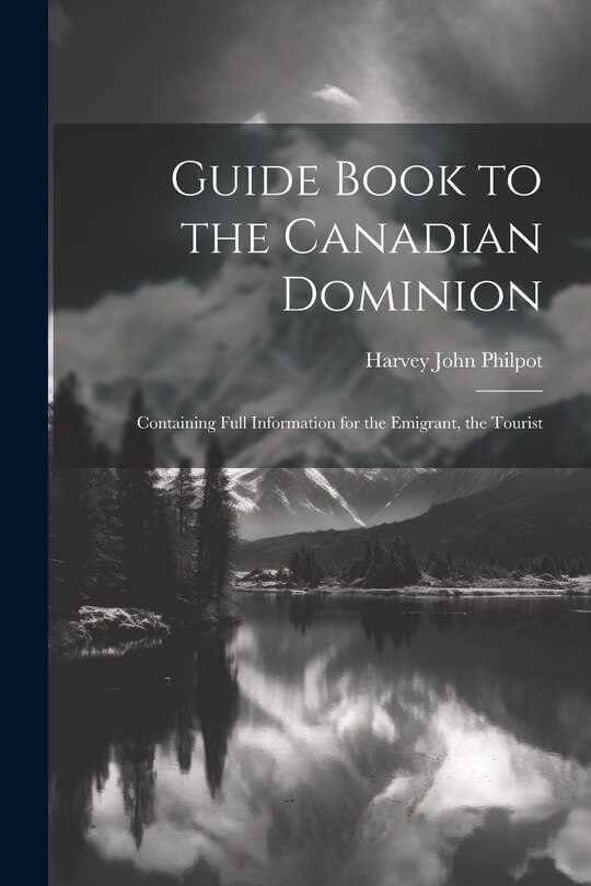 Front cover_Guide Book to the Canadian Dominion