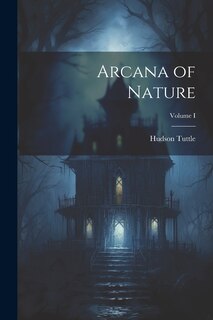 Front cover_Arcana of Nature; Volume I