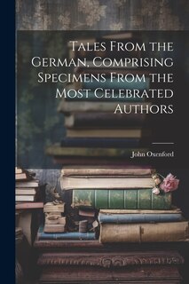 Couverture_Tales From the German, Comprising Specimens From the Most Celebrated Authors