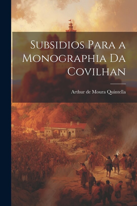 Couverture_Subsidios Para a Monographia da Covilhan