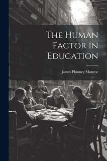 Front cover_The Human Factor in Education