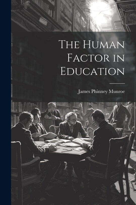 Front cover_The Human Factor in Education
