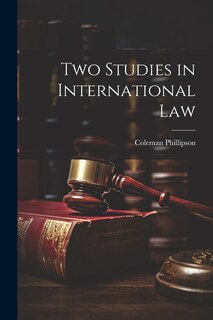 Front cover_Two Studies in International Law