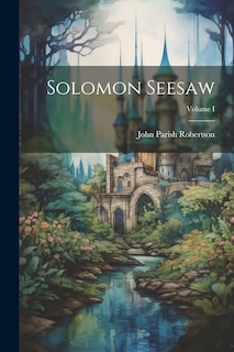 Front cover_Solomon Seesaw; Volume I