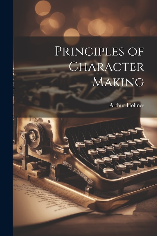 Front cover_Principles of Character Making