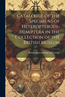 Front cover_Catalogue of the Specimens of Heteropterous-Hemiptera in the Collection of the British Museum