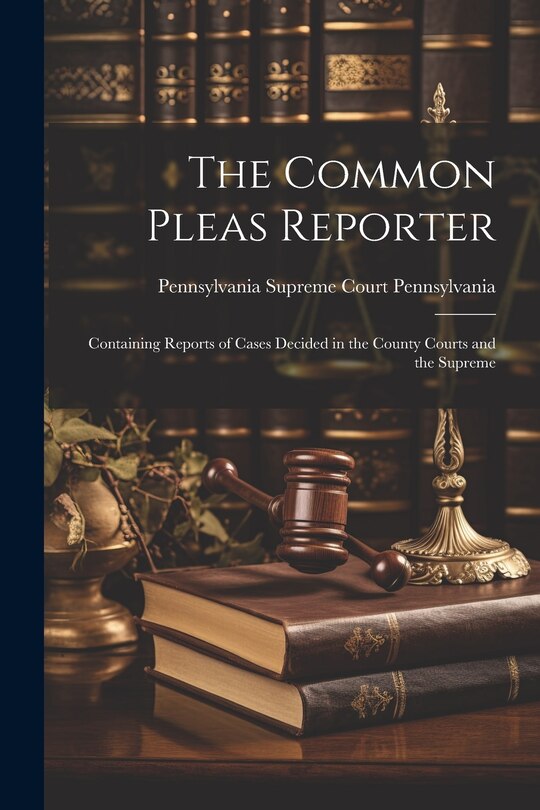 Couverture_The Common Pleas Reporter