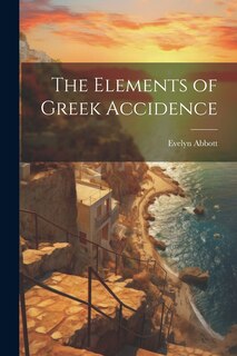Front cover_The Elements of Greek Accidence