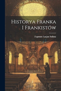 Couverture_Historya Franka i Frankist&oacute;w