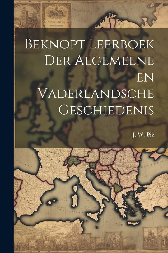 Front cover_Beknopt Leerboek der Algemeene en Vaderlandsche Geschiedenis