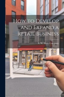 Couverture_How to Develop and Expand a Retail Business