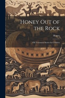 Front cover_Honey Out of the Rock