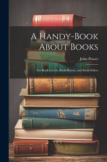 Couverture_A Handy-Book About Books