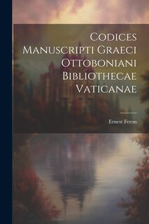 Front cover_Codices Manuscripti Graeci Ottoboniani Bibliothecae Vaticanae