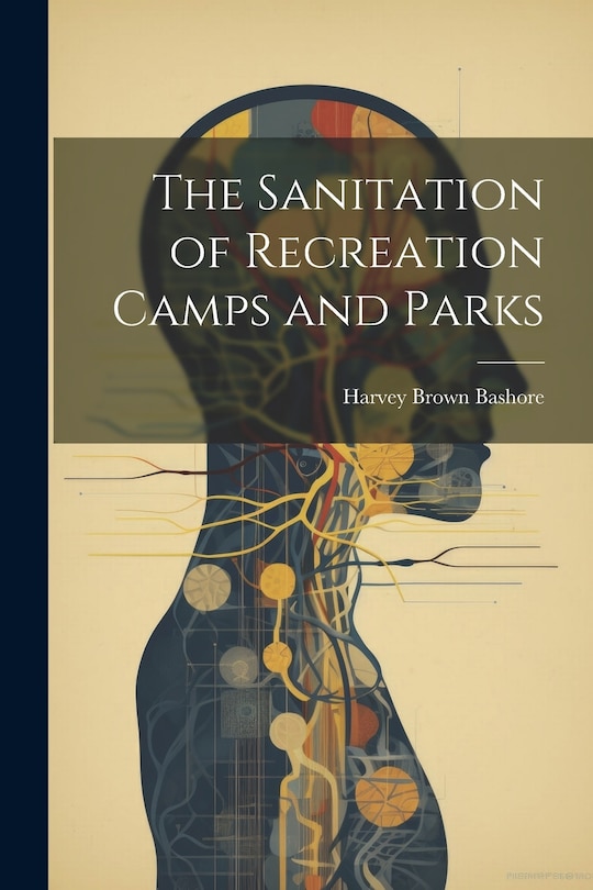 Front cover_The Sanitation of Recreation Camps and Parks