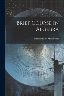 Front cover_Brief Course in Algebra