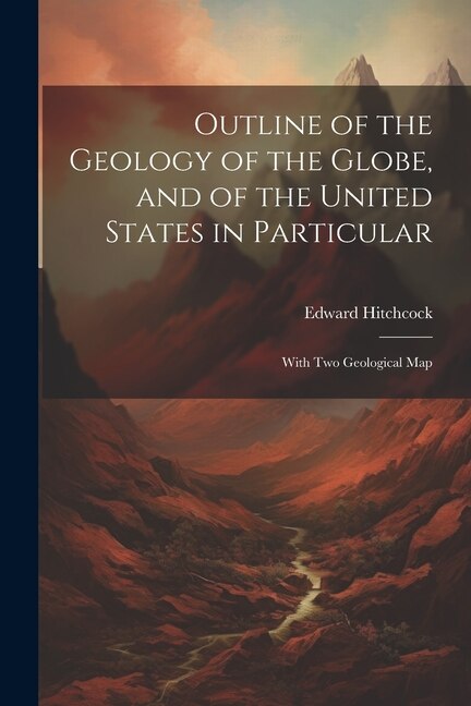 Couverture_Outline of the Geology of the Globe, and of the United States in Particular