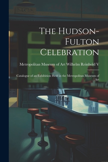 Front cover_The Hudson-Fulton Celebration