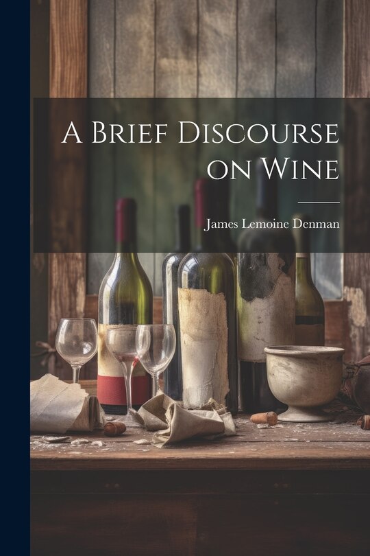 Couverture_A Brief Discourse on Wine