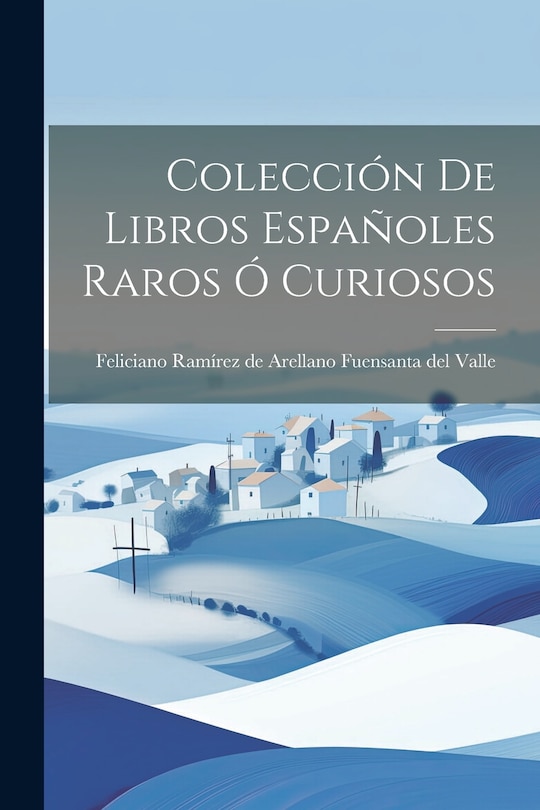 Front cover_Colección de Libros Españoles Raros ó Curiosos