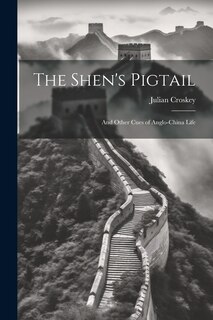 Front cover_The Shen's Pigtail