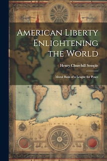 Front cover_American Liberty Enlightening the World