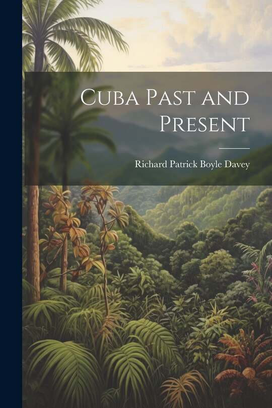 Couverture_Cuba Past and Present