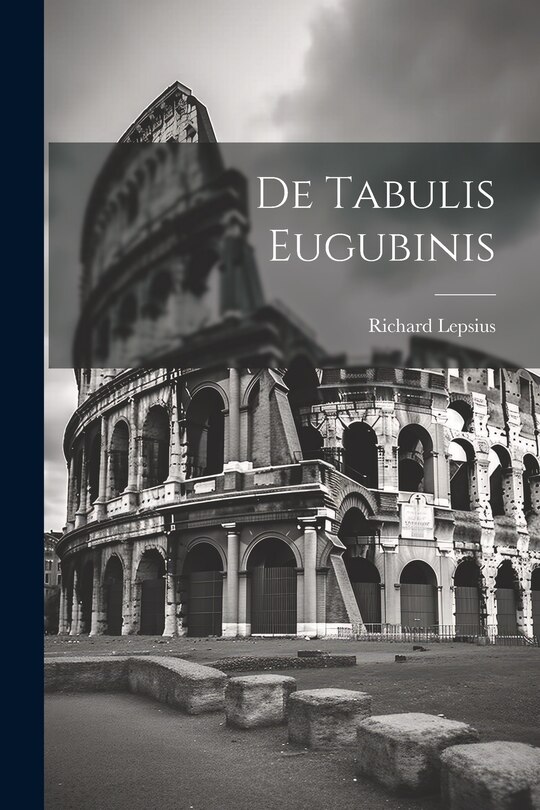 Front cover_De Tabulis Eugubinis