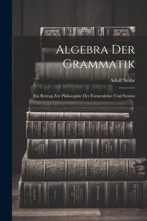Front cover_Algebra der Grammatik