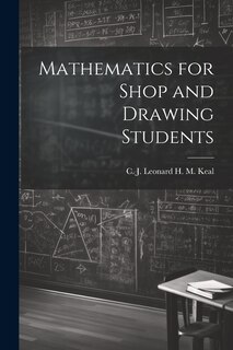 Front cover_Mathematics for Shop and Drawing Students