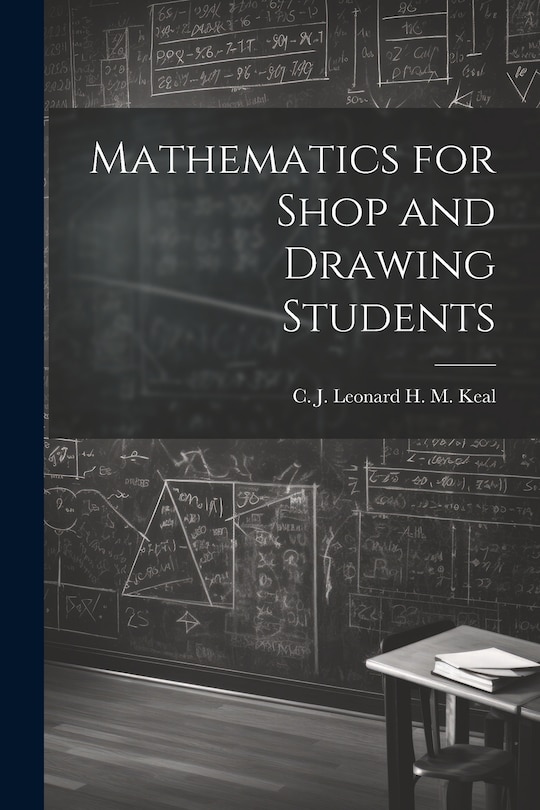 Front cover_Mathematics for Shop and Drawing Students