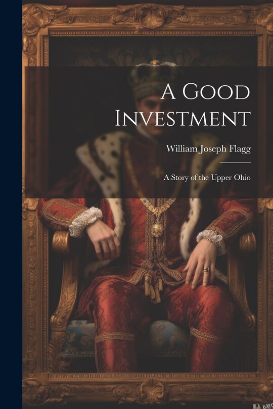 Front cover_A Good Investment