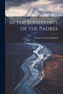 Front cover_In the Footprints of the Padres