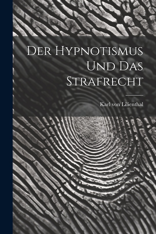 Front cover_Der Hypnotismus und das Strafrecht