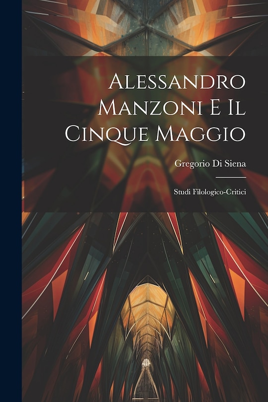 Front cover_Alessandro Manzoni e Il Cinque Maggio
